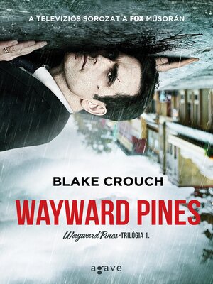 Wayward Pines - ebook
